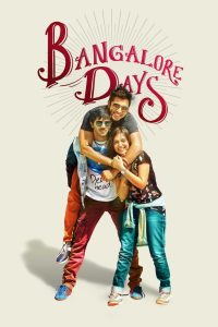 Bangalore Days (2014) WEB-DL 1080p & 720p Dual Audio (Hindi + Malayalam)