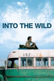 Into the Wild (2007) BluRay Dual Audio (Hindi + English) 1080p & 720p GDrive Download