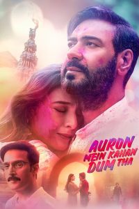 Auron Mein Kahan Dum Tha (2024) WEB-DL 1080p & 720p GDrive Download