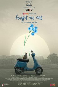 Forget Me Not (2024) Bengali WEB-DL 1080p & 720p GDrive Download