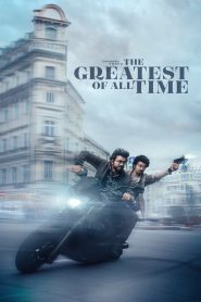 The Greatest of All Time (2024) WEB-DL Dual Audio (Hindi + Tamil) GDrive 1080p & 720p Download