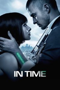 In Time (2011) Dual Audio (English + Hindi) 720p & 1080p GDrive Download