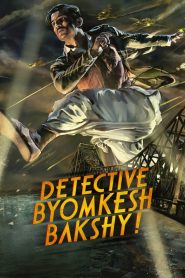 Detective Byomkesh Bakshy (2015) BluRay 720p & 1080p GDrive Download