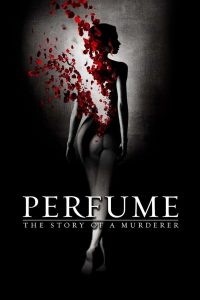 Perfume: The Story of a Murderer (2006) BluRay 1080p & 720p GDrive Download