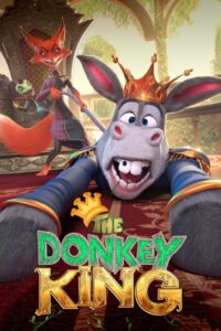 The Donkey King (2018) Dual Animated (Hindi + English) 720p & 1080p Download