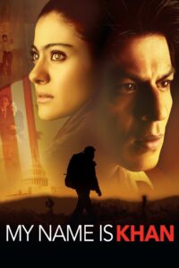 My Name Is Khan (2010) Bollywood Hindi BluRay 720p & 1080p Download