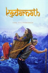 Kedarnath (2018) Bollywood 720p & 1080p Download
