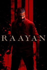 Raayan (2024) Dual Audio (Hindi + Tamil) 720p & 1080p Download