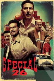 Special 26 (2013) Bollywood Hindi Movie 720p & 1080p Download