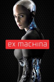 Ex Machina (2014) Dual Audio (Hindi + English) 720p & 1080p Download