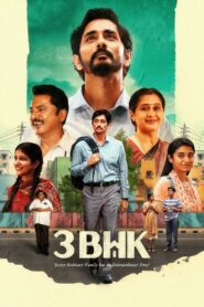 3BHK (2025) Dual Audio (Hindi + Tamil) 720p & 1080p Download