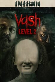 Vash Level 2 (2025) Hindi Dubbed South Movie 720p & 1080p Download