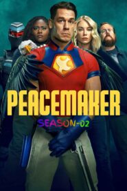 Peacemaker S02 (2025) (Hindi + English) Dual Audio Complete Web Series 720p & 1080p Download
