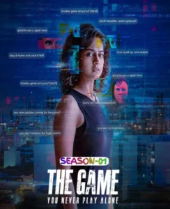 The Game – You Never Play Alone S01 Complete Hindi Web Series 720p & 1080p Download