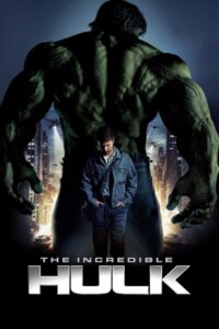 The Incredible Hulk (2008) Dual Audio (Hindi + English) Movie BluRay 720p & 1080p Download