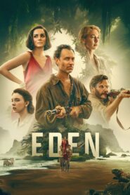 Eden (2025) Dual Audio (Hindi + English) Movie BluRay 720p & 1080p Download