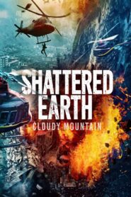 Cloudy Mountain (2021) Dual Audio (Hindi + English) 720p & 1080p Download