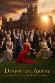 Downton Abbey – The Grand Finale (2025) Dual Audio (Hindi + English) WEB-DL 720p & 1080p Download