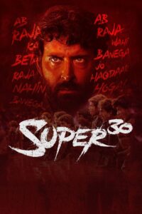 Super 30 (2019) Bollywood Hindi Movie 720p & 1080p Download