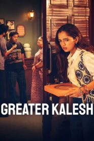 Greater Kalesh (2025) Bollywood Hindi 720p & 1080p Download