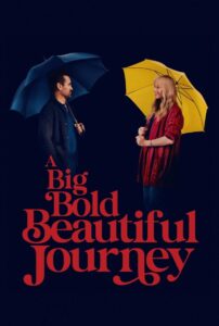 A Big Bold Beautiful Journey (2025) Dual Audio (Hindi + English) Hollywood Movie BluRay 720p & 1080p Download