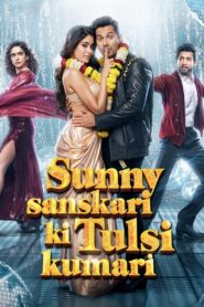 Sunny Sanskari Ki Tulsi Kumari (2025) Bollywood Hindi Movie