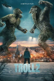 Troll 2 (2025) Dual Audio (Hindi + English) Hollywood Movie