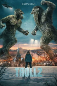 Troll 2 (2025) Dual Audio (Hindi + English) Hollywood Movie