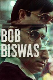 Bob Biswas (2021) Bollywood Hindi Movie