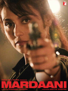 Mardaani (2014) Bollywood Hindi Movie
