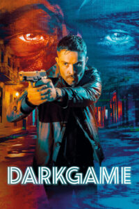 DarkGame (2024) (Hindi + English) Dual Audio Hollywood Movie